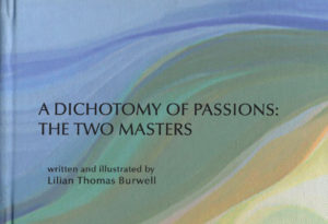 A DICHOTOMY OF PASSIONS: THE TWO MASTERS